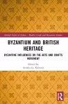 Byzantium and British Heritage cover