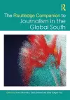 The Routledge Companion to Journalism in the Global South cover