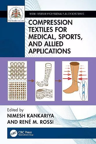 Compression Textiles for Medical, Sports, and Allied Applications cover