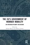 The EU's Government of Worker Mobility cover