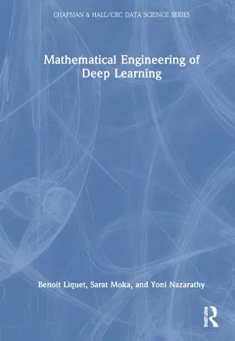 Mathematical Engineering of Deep Learning cover