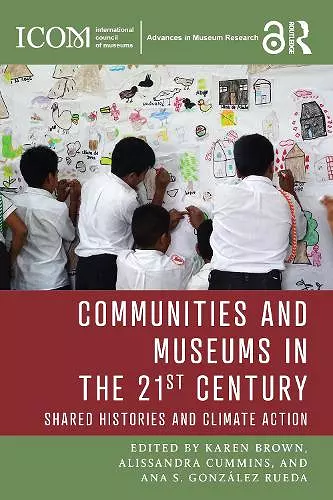 Communities and Museums in the 21st Century cover