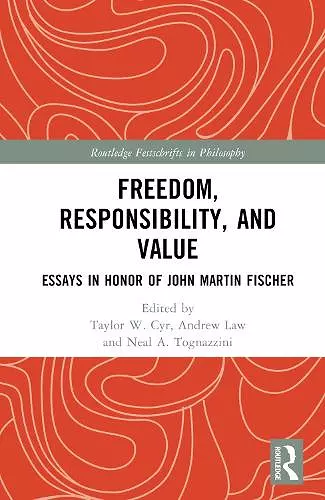 Freedom, Responsibility, and Value cover