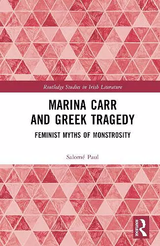 Marina Carr and Greek Tragedy cover