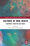 Cultures of Oral Health cover