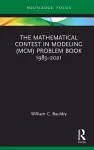 The Mathematical Contest in Modeling (MCM) Problem Book 1985–2021 cover