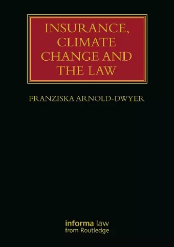 Insurance, Climate Change and the Law cover