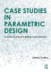 Case Studies in Parametric Design cover