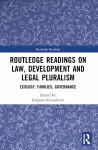 Routledge Readings on Law, Development and Legal Pluralism cover