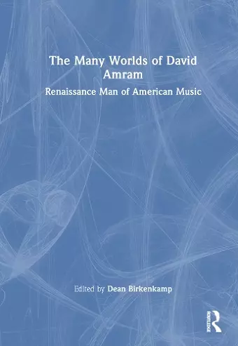 The Many Worlds of David Amram cover