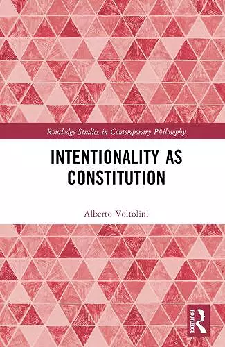 Intentionality as Constitution cover