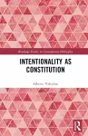 Intentionality as Constitution cover