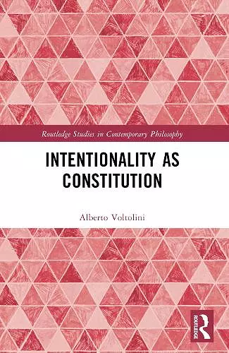 Intentionality as Constitution cover