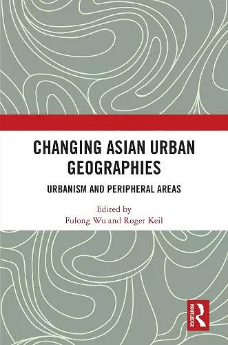 Changing Asian Urban Geographies cover