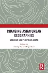 Changing Asian Urban Geographies cover