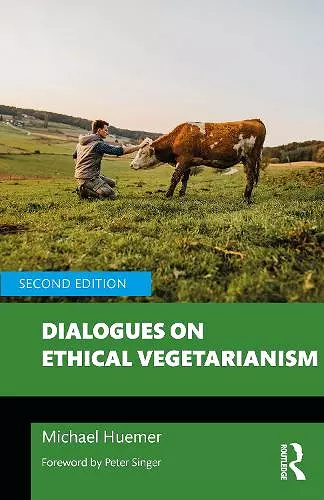 Dialogues on Ethical Vegetarianism cover