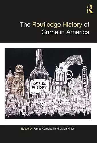 The Routledge History of Crime in America cover