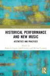 Historical Performance and New Music cover