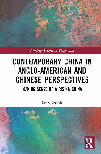 Contemporary China in Anglo-American and Chinese Perspectives cover