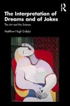 The Interpretation of Dreams and of Jokes cover
