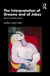 The Interpretation of Dreams and of Jokes cover