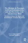 The Marquis de Puységur, Artificial Somnambulism, and the Discovery of the Unconscious Mind cover