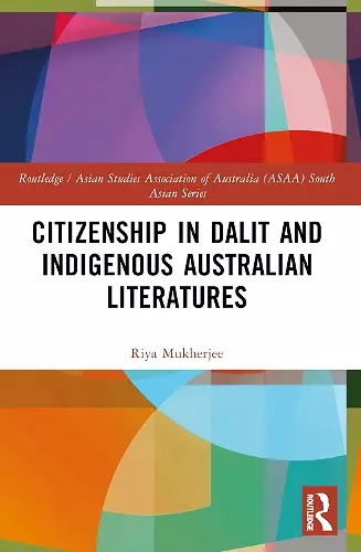 Citizenship in Dalit and Indigenous Australian Literatures cover