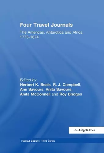 Four Travel Journals / The Americas, Antarctica and Africa / 1775-1874 cover