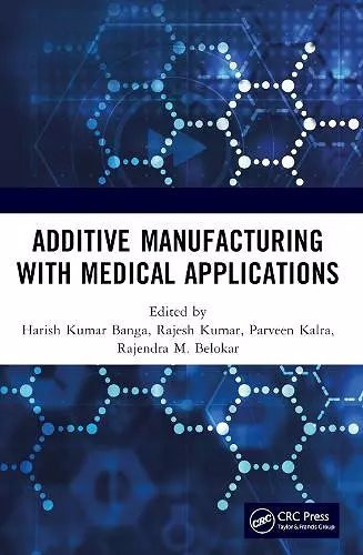 Additive Manufacturing with Medical Applications cover