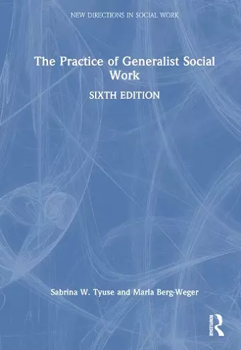 The Practice of Generalist Social Work cover