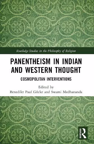 Panentheism in Indian and Western Thought cover