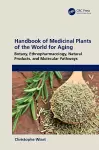 Handbook of Medicinal Plants of the World for Aging cover