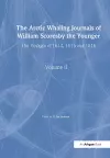 The Arctic Whaling Journals of William Scoresby the Younger/ Volume II / The Voyages of 1814, 1815 and 1816 cover