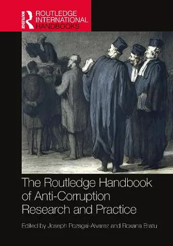 The Routledge Handbook of Anti-Corruption Research and Practice cover