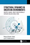 Structural Dynamics in Uncertain Environments cover