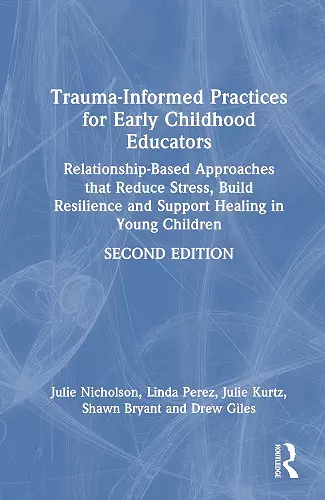 Trauma-Informed Practices for Early Childhood Educators cover