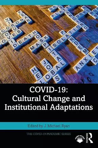 COVID-19: Cultural Change and Institutional Adaptations cover