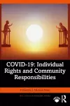 COVID-19: Individual Rights and Community Responsibilities cover