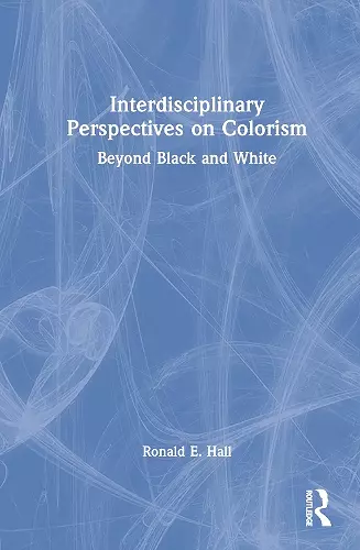 Interdisciplinary Perspectives on Colorism cover