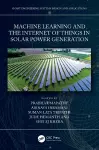 Machine Learning and the Internet of Things in Solar Power Generation cover