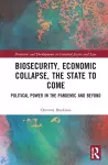 Biosecurity, Economic Collapse, the State to Come cover