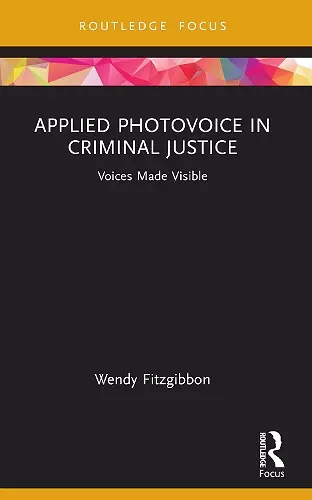 Applied Photovoice in Criminal Justice cover