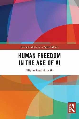 Human Freedom in the Age of AI cover