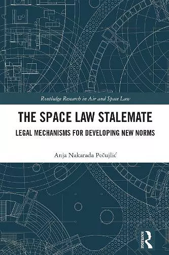 The Space Law Stalemate cover