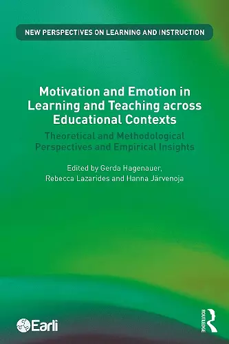 Motivation and Emotion in Learning and Teaching across Educational Contexts cover