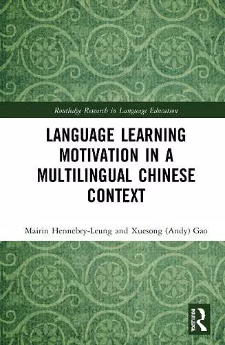 Language Learning Motivation in a Multilingual Chinese Context cover