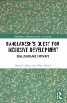 Bangladesh’s Quest for Inclusive Development cover