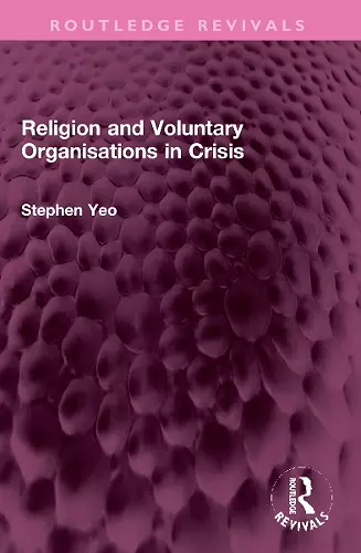 Religion and Voluntary Organisations in Crisis cover