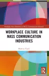 Workplace Culture in Mass Communication Industries cover