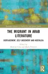 The Migrant in Arab Literature cover